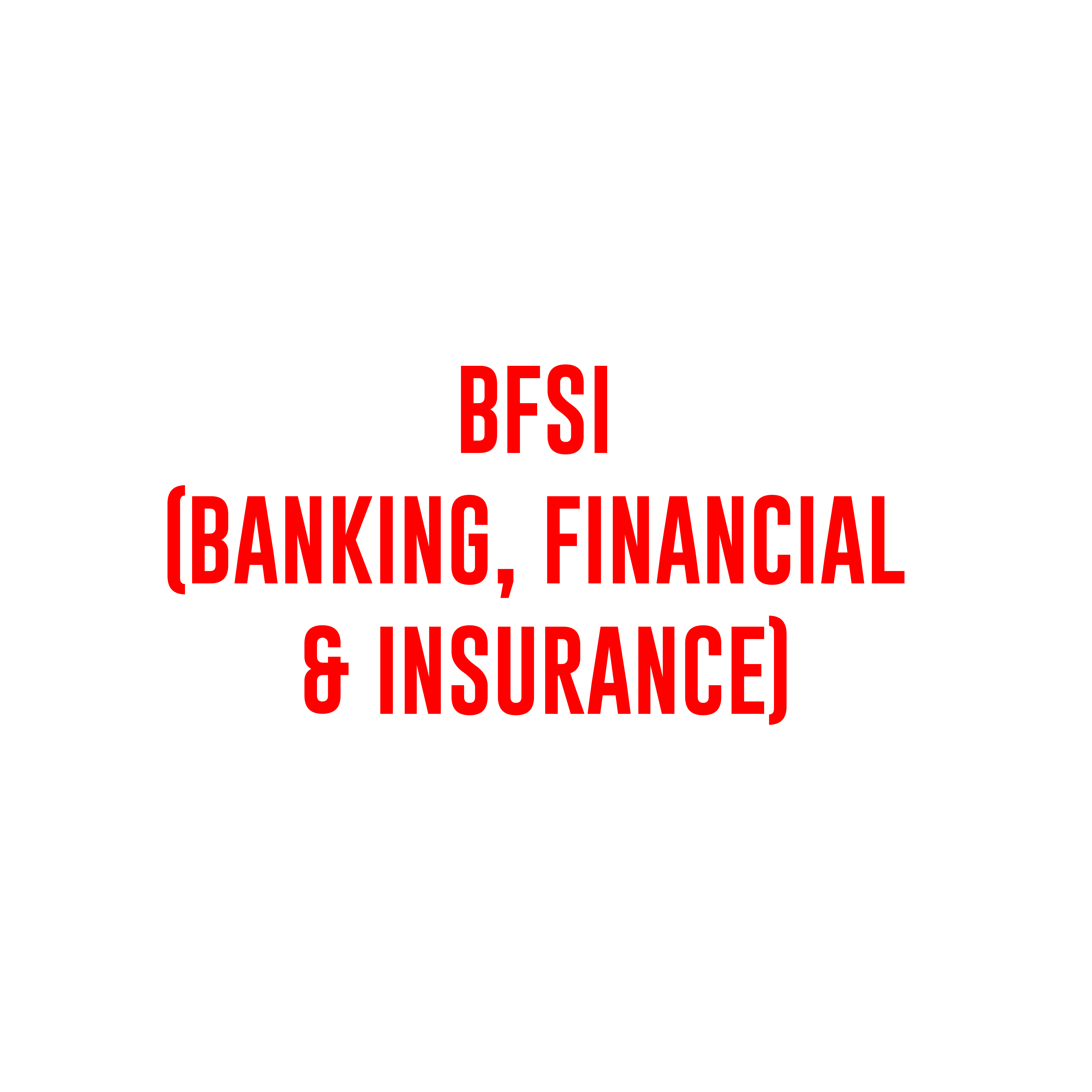 Banking, Financial & Insurance